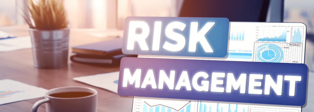  Risk Management